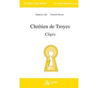 Chrétien De Troyes, Cligès