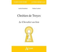 Chrétien de Troyes, Le chevalier au lion