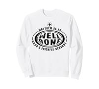Chrétien Serviteur Fidèle Bien Fait Verset Biblique Retro Sweatshirt