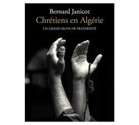 Chrétiens En Algérie - Un Grand Signe De Fraternité