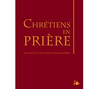CHRETIENS EN PRIERE
