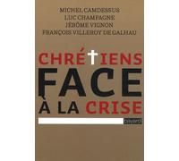 Chrétiens face à la crise
