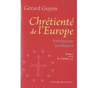 Chrétienté De L'europe - Fondations Juridiques