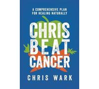 Chris a vaincu le cancer