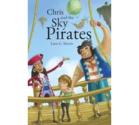 Chris and the Sky Pirates