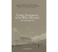 Chris Anderson with Will Hearst: The Long Time Tail