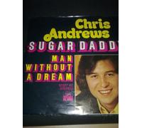 Chris Andrews - Sugar daddy / Vinyl single [Vinyl-Single 7'']