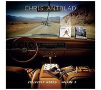 Chris Antblad - Collected Works Vol 2