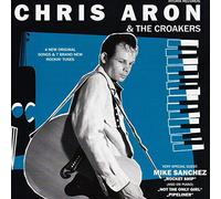 Chris Aron & the Croakers - Chris Aron & the Croakers