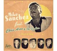 Mike Sanchez - Rocket Ship - Not The Only Girl (7inch, 45rpm, PS)