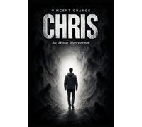 CHRIS: Au détour d'un voyage