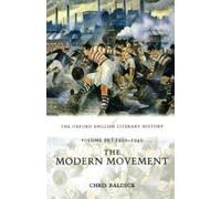 Chris Baldick The Oxford English Literary History: Volume 10: 1910-1940: (Poche)