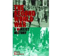 Chris Bambery The Second World War (Poche) Counterfire
