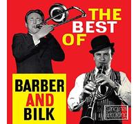Chris Barber & Acker Bilk - Best Of Barber And Bilk Volume 1