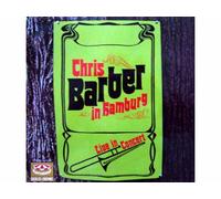 Chris Barber - Chris Barber in Hamburg (Live in Concert) [Vinyl LP record] [Schallplatte]