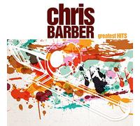 Chris Barber - Chris Barber's Greatest Hits