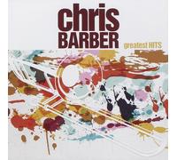 Chris Barber'S Greatest Hits [Import]