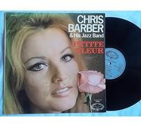 CHRIS BARBER & HIS JAZZ BAND Petite Fleur vinyl LP