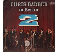 Chris Barber - In Berlin 2 [Vinyl LP]