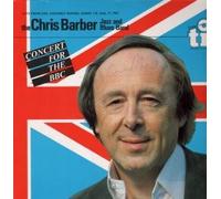 CHRIS BARBER JAZZ AND BLUES BAND - CONCERT FOR THE BBC LP (VINYL ALBUM) DUTCH TIMELESS 1984