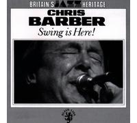 Chris Barber - Swing is Here [Import]
