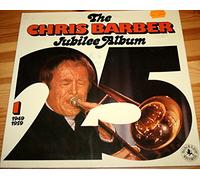 Chris Barber - The Chris Barber Jubilee Album 1 (1949-1959)