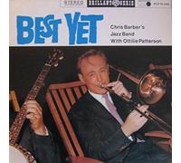 Chris Barber's Jazz Band With Ottilie Patterson - Best Yet [Vinyl LP]