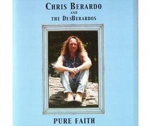 Chris Berardo & Desberardos - Pure Faith