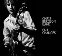 Chris Bergson Band - Fall Changes [Import]