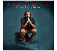 Chris Blue – Everyday Is Christmas – CD