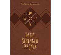 Chris Bolinger Daily Strength for Men (Poche) 365 Daily Devotions