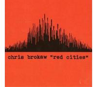 Chris Brokaw Red Cities (CD) Album