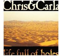 Chris & Carla – Life Full of Holes – Vinyle – Édition limitée