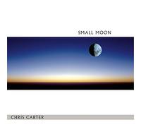 Chris Carter - Small Moon