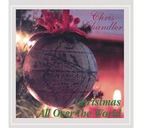 Chris Chandler - Christmas All Over The World