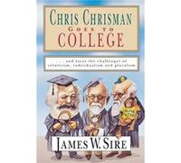 Chris Chrisman Goes to College by James W. Sire Paperback Book James W. Sire (Auteur)