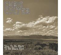 Chris Colter - to Be Back Nice [Import]