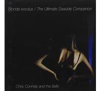 Chris Connelly & Bells - Blonde Exodus/Ultimate [Import]