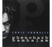 Chris Connelly - Phenobarb Bam Ba Lam [Import]
