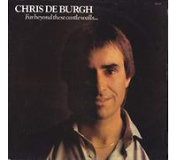 Chris De Burgh - From Beyond These Castle Walls...