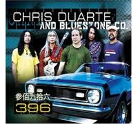 Chris Duarte & Bluestone - 396 [Import]