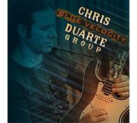 Chris Duarte – Blue Velocity – CD – Import