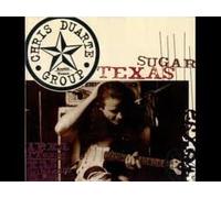 Chris Duarte - Texas Sugar Strat Magic (Shm-CD)
