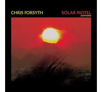 Chris Forsyth - Solar Motel (Expanded) [Vinyl]