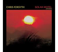 Chris Forsyth - Solar Motel (Expanded) [Vinyl]