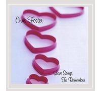 Chris Foster - Love Songs to Remember