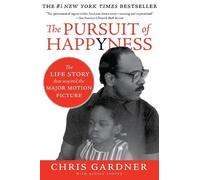 Chris Gardner The Pursuit Of Happyness (Poche)