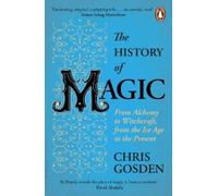 Chris Gosden The History of Magic (Poche)