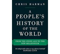 Chris Harman - A People's History of the World From the Stone Ag - E245z