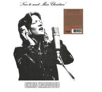 Chris Harwood - Nice To Meet Miss Christine [Vinyl]